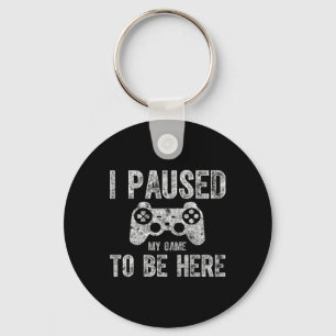 Leuk T-shirt voor videogamers Grappig Ik Pauzeerde Sleutelhanger