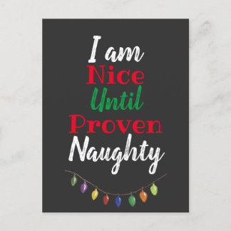 Leuk tot bewezen Naughty, grappige kerst Feestdagenkaart