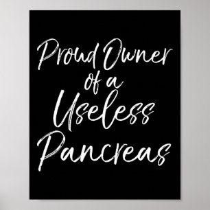 Leuk type 1 diabetisch cadeau Trotse eigenaar van Poster