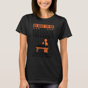 Leuk voor me ben ik een massagetherapeute massagis t-shirt