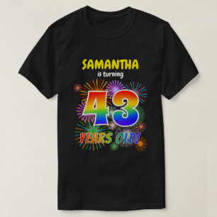 Leuk Vuurwerk, Regenboogblik "43", 43e Verjaardag T-shirt