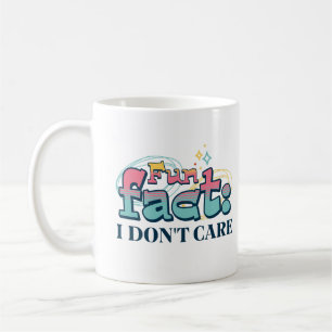 Leuk weetje, ik geef niet om sarcastisch Gezegde Koffiemok