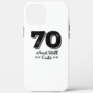 leuke 70e verjaardag quote gezegden iPhone 12 pro max hoesje