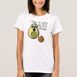 Leuke avocado, daarom kunnen we geen leuke dingen t-shirt
