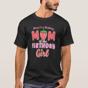 Leuke Berry Eerste Verjaardag Mam Van Verjaardag M T-shirt