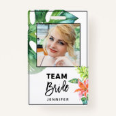 Leuke Bloemen Tropische Team Bruid Bachelorette Pa Badge (Voorkant)