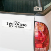 Leuke bumpersticker met gat in de weg ALS IK UITZW (Op Truck)