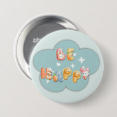 Leuke Button | Wees blij (Voorkant /achterkant)