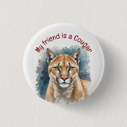Leuke Cougar Over The Hill Verjaardagsfeest Gast Ronde Button 3,2 Cm (Voorkant)