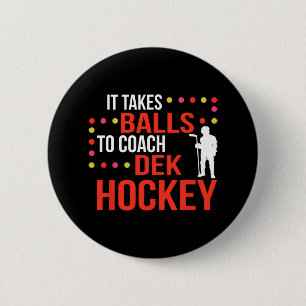 Leuke Dek Hockey Coach IJshockey Lover Coach Ronde Button 5,7 Cm
