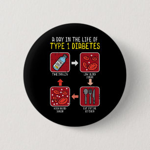 Leuke Diabetische Type 1 Levenscyclus - Fun Diabet Ronde Button 5,7 Cm