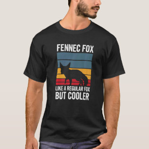Leuke Fennec Fox Quote voor een Fennec Fox T-shirt