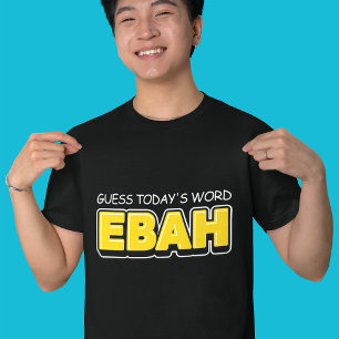 Leuke gok Today's Word Typography T-shirt