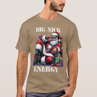 Leuke Grote Nick Energie Grappige Kerstman Kerstmi T-shirt