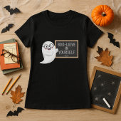 Leuke Halloween Ghost BOO-LIEVE in Jezelf Leraar T-shirt