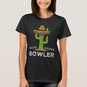 Leuke Hilarische Bowler Joke Humor Funny Bowling S T-shirt