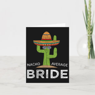 Leuke Hilarische bruid Humor _ Funny Gezegde Bride Kaart
