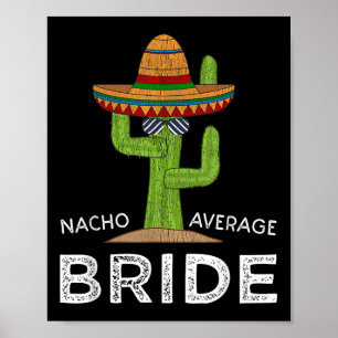 Leuke Hilarische bruid Humor _ Funny Gezegde Bride Poster