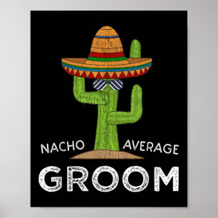 Leuke Hilarische Groom Humor _ Funny Gezegde Groom Poster