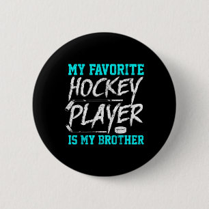Leuke Hockey T-shirt Brother Novelty Gift Sibling Ronde Button 5,7 Cm