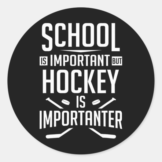 Leuke hockeyschool is belangrijk, maar hockey is g ronde sticker (Voorkant)
