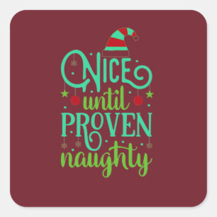 Leuke Kerstmis, Leuk tot Naughty Bewezen Knoop Vierkante Sticker