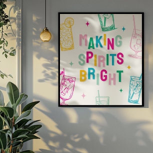 Leuke Kleurrijke 'Making Spirits Bright' Kerstmis Perfect Poster