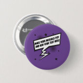 Leuke komische stijl callout speech bubble ronde button 5,7 cm (Voorkant /achterkant)