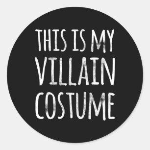 Leuke Lazy Halloween DIT IS MIJN SCHURK KOSTUUM Ronde Sticker