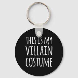 Leuke Lazy Halloween DIT IS MIJN SCHURK KOSTUUM Sleutelhanger