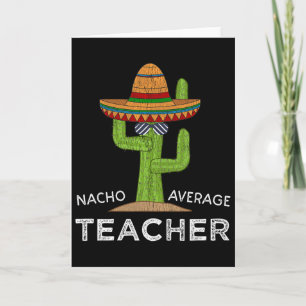 Leuke Leraar Waardering Humor Grappige Nacho Gemid Kaart
