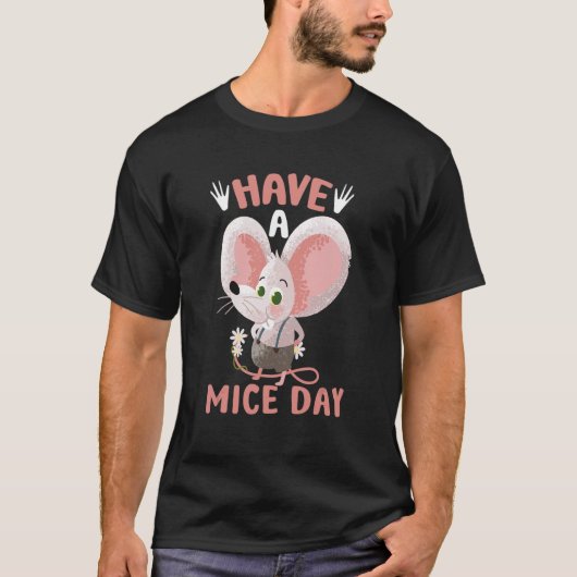 Leuke muizen hebben een muizen dag muizen muis 1 t-shirt (Voorkant)