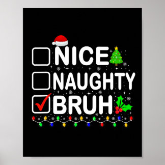 Leuke Naughty Bruh Xmas Lights Tiener Boys Kinder Poster