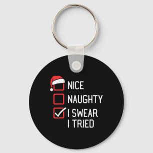 Leuke ondeugende lijst Ik zweer dat ik kerst 1 heb Sleutelhanger