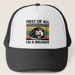 Leuke opossum citaat - Allereerst ben ik een genot Trucker Pet