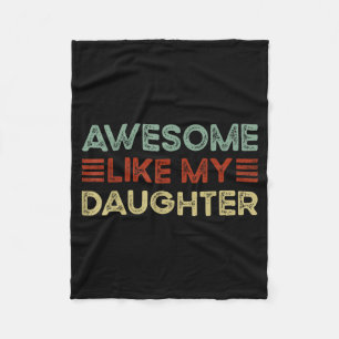 Leuke Ouders'Dag Citaat Geweldig Zoals Mijn Dochte Fleece Deken