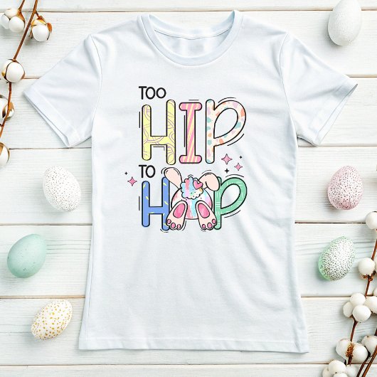 Leuke paashaas, te hip om te springen t-shirt