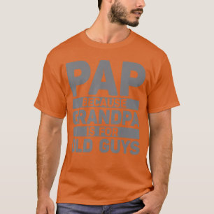 Leuke Pap Design Voor Opa Van Kleinkinderen Vader T-shirt