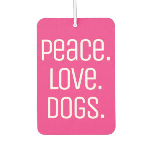 leuke PEACE. HOUD. DOGS Luchtverfrisser