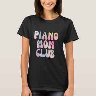 Leuke Piano Mom Club Lidmaatschap T-shirt
