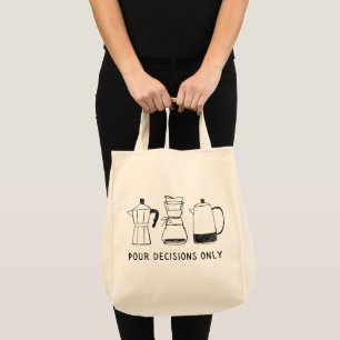 Leuke retro koffie liefhebber gieten beslissingen  tote bag