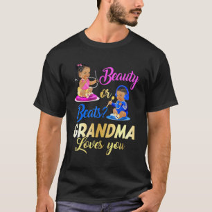 Leuke schoonheid of slaan oma houdt van je geslach t-shirt