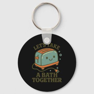 Leuke spreuk Retro Vintage Schattig Speels Toast B Sleutelhanger