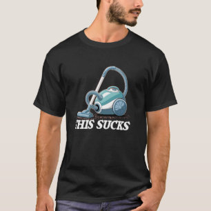 Leuke stofzuiger Dit zuigt T-shirt