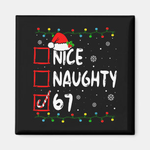 Leuke Stoute 6 7 Meme 67 Kerstmis Zes Zeven Kerst  Magneet