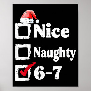 Leuke Stoute 6 7 Meme 67 Kerstmis Zes Zeven Xmas Poster