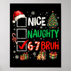 Leuke Stoute 6 7 Meme 6 7 Kerstmis Zes Zeven Kerst Poster