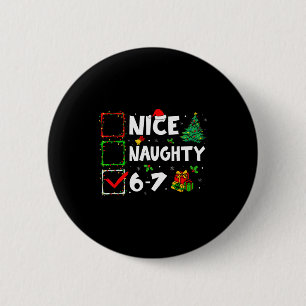 Leuke Stoute 6 7 Meme 6 7 Kerstmis Zes Zeven Kerst Ronde Button 5,7 Cm