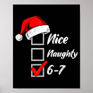 Leuke Stoute 6 7 Meme 6 7 Kerstmis Zes Zeven Poster