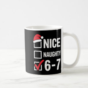 Leuke Stoute 6 7 Meme Grappig Kerstmis Zes Zeven X Koffiemok